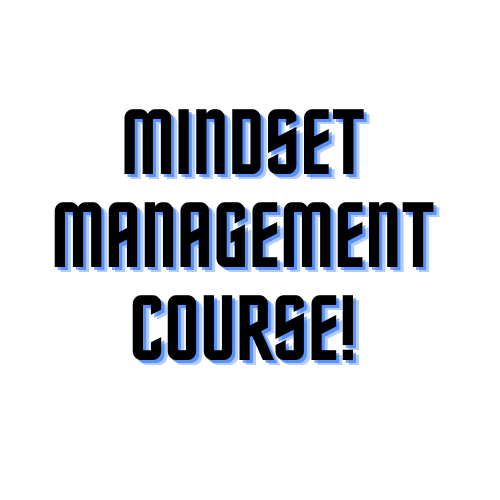 Mindset Management